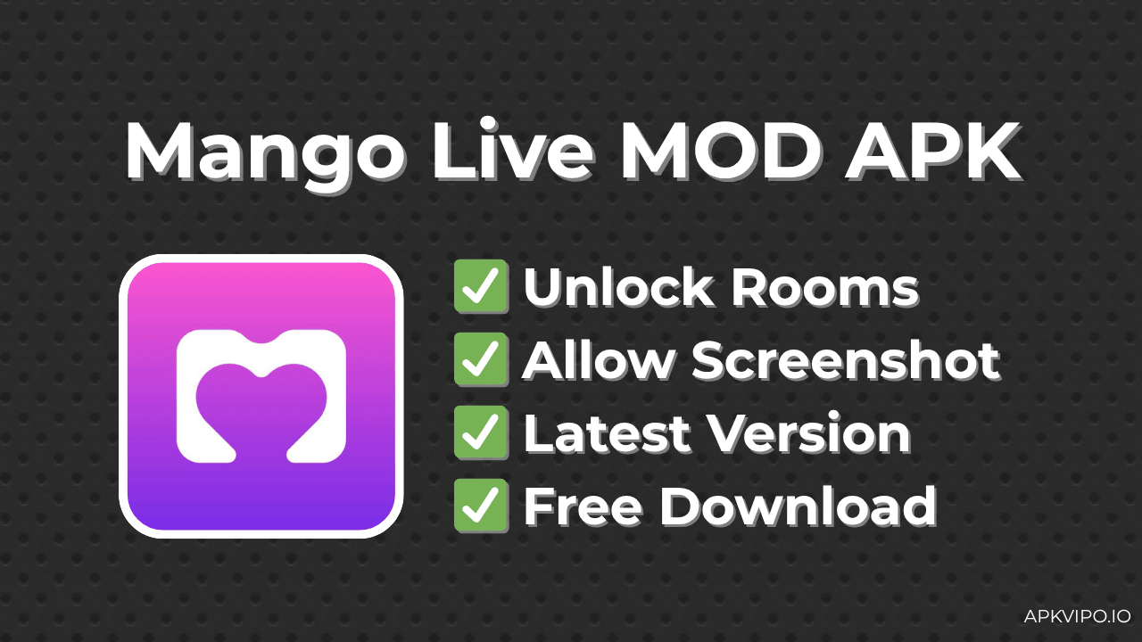 Mango Live MOD APK (Unlocked Room, Premium) Free Download
