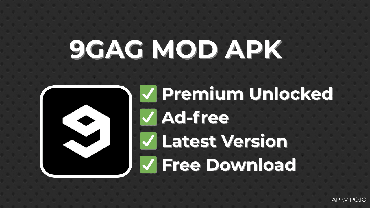 9GAG MOD APK (Premium Unlocked, Latest 2025) Free Download