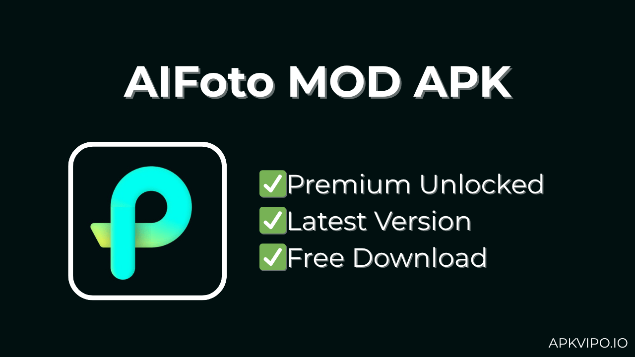 AIFoto MOD APK (Premium Unlocked, Latest 2025) Free Download