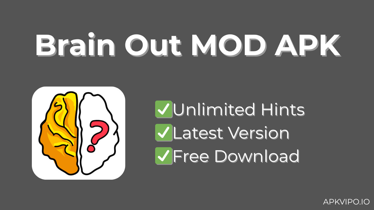Brain Out MOD APK (Unlimited Hints, Latest 2025) Free Download