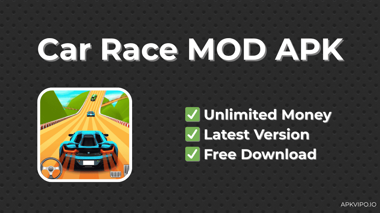 Car Race MOD APK (Unlimited Money, Latest 2025) Free Download
