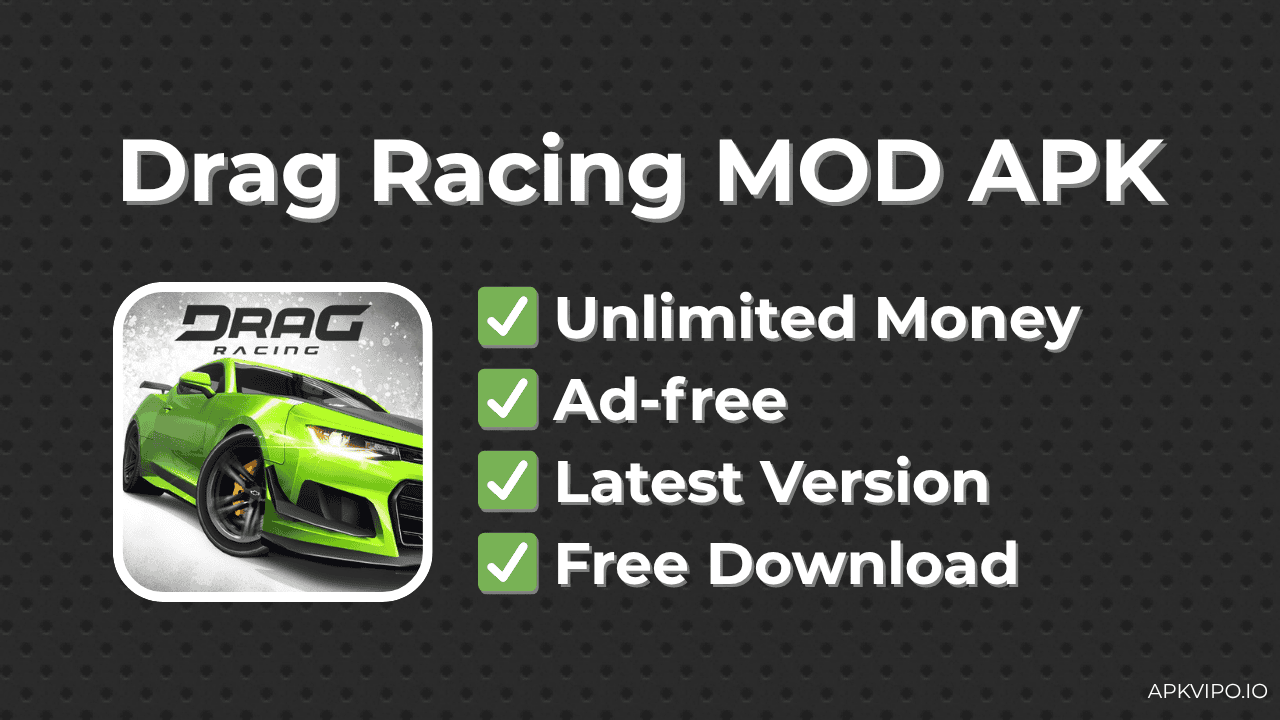Drag Racing MOD APK (Unlimited Money, Latest 2025) Free Download