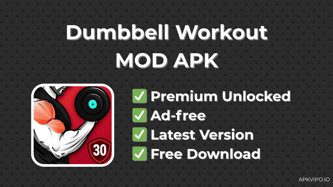 Dumbbell Workout MOD APK (Premium Unlocked, Latest 2025) Free Download