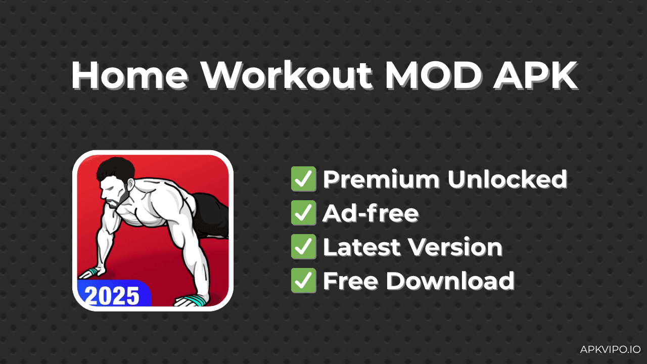 Home Workout MOD APK (Premium Unlocked, Latest Version) Free Download