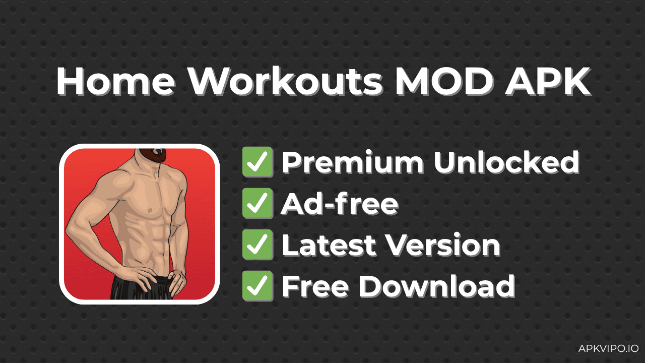 Home Workouts MOD APK (Premium Unlocked, Latest 2025) Free Download