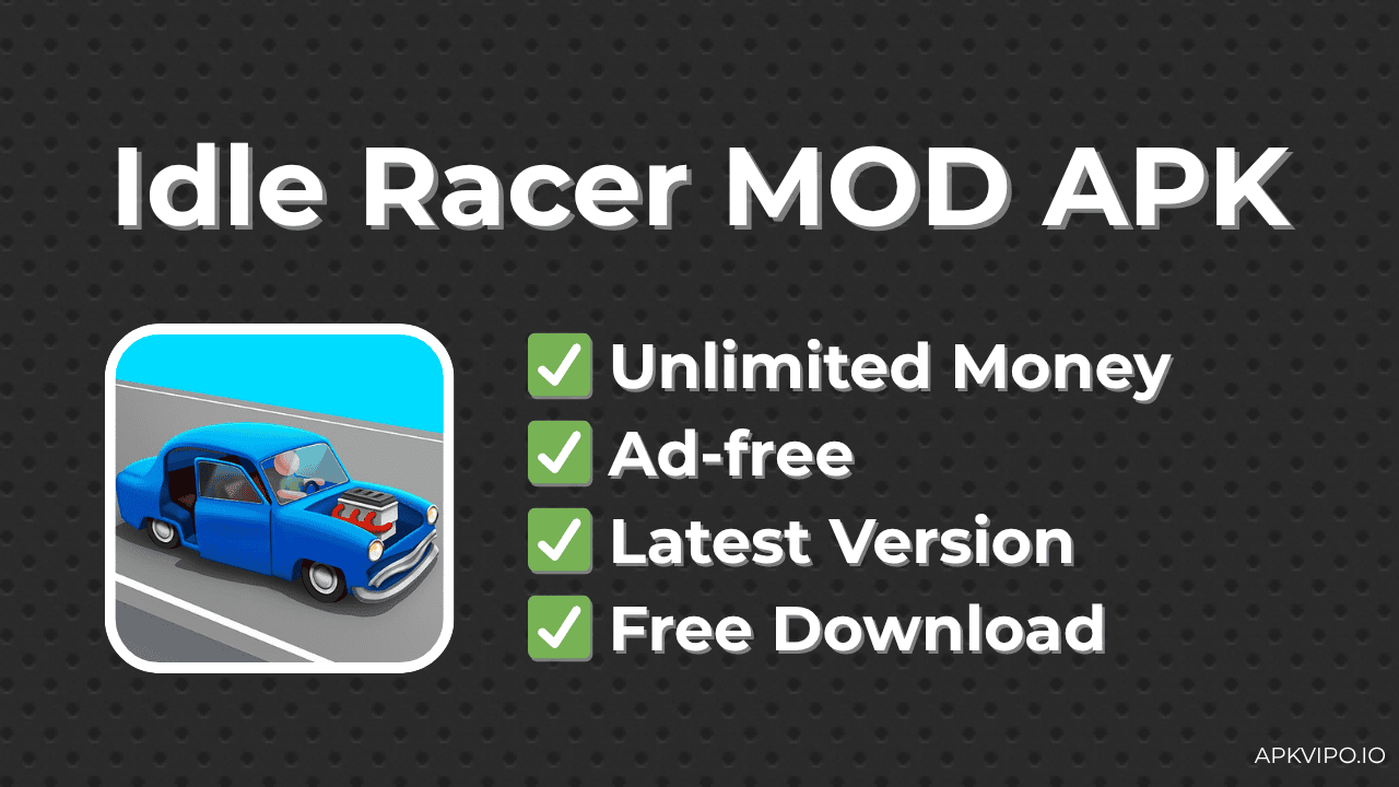 Idle Racer MOD APK (Unlimited Money, Latest 2025) Free Download