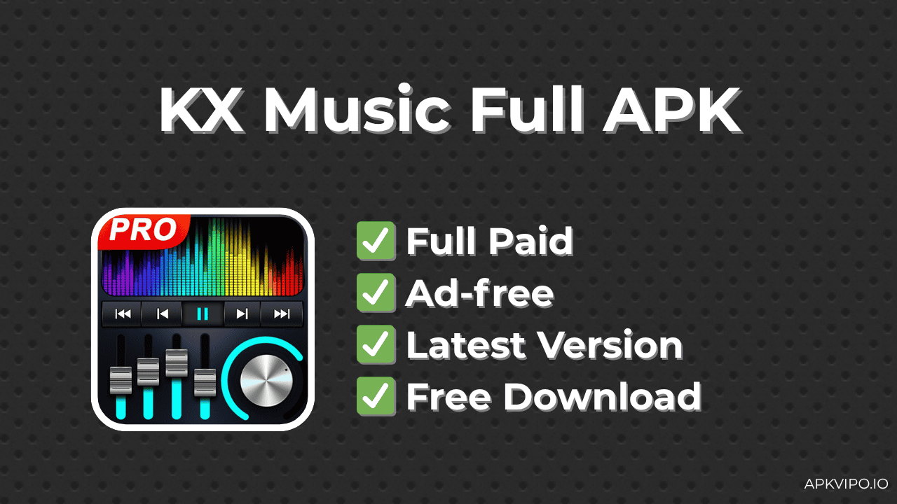 KX Music MOD APK APK (Full Paid, Latest 2025) Free Download