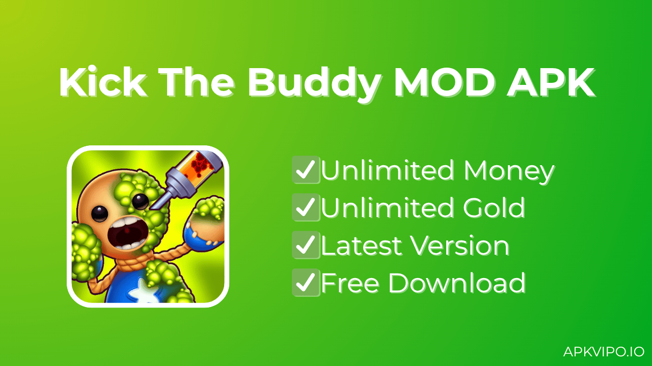 Kick The Buddy MOD APK (Unlimited Money & Gold, Latest 2025) Free Download