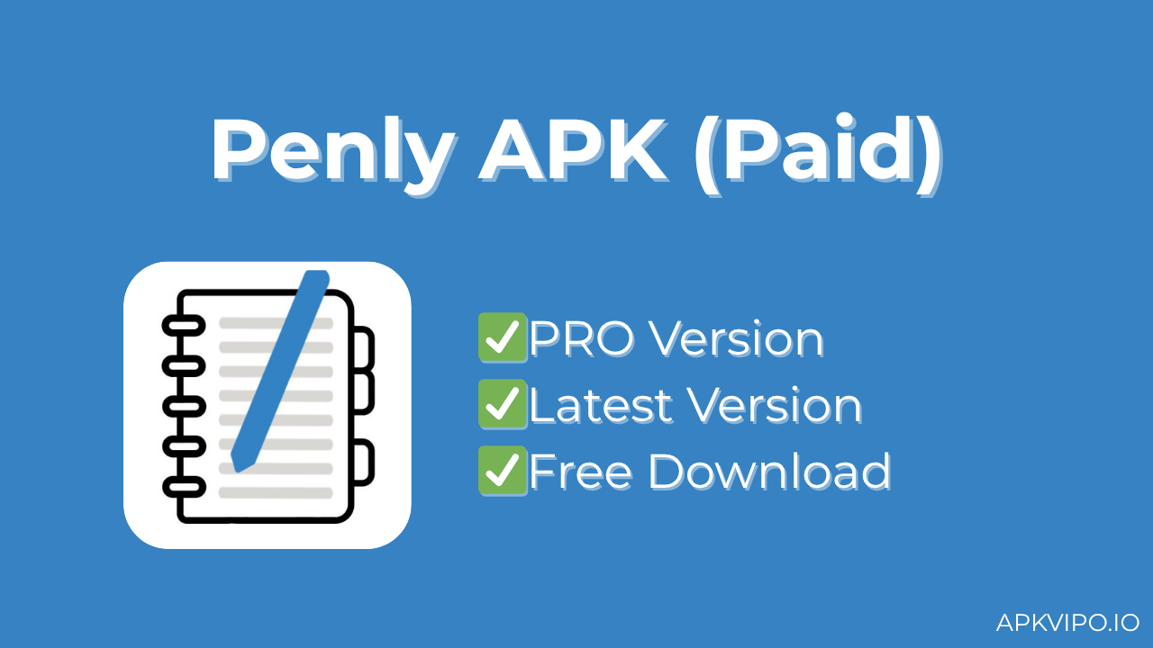 Penly APK (Paid, Latest Version) Free Download