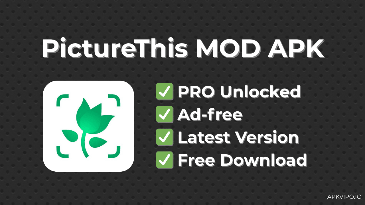 PictureThis MOD APK (Premium Unlocked, Latest 2025) Free Download