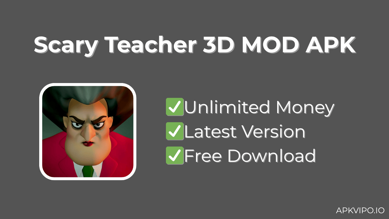 Scary Teacher 3D MOD APK (Unlimited Money, Latest 2025) Free Download