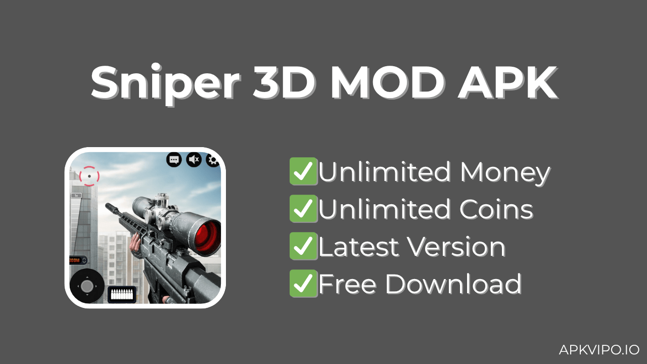 Sniper 3D MOD APK (Unlimited Coins, Latest 2025) Free Download