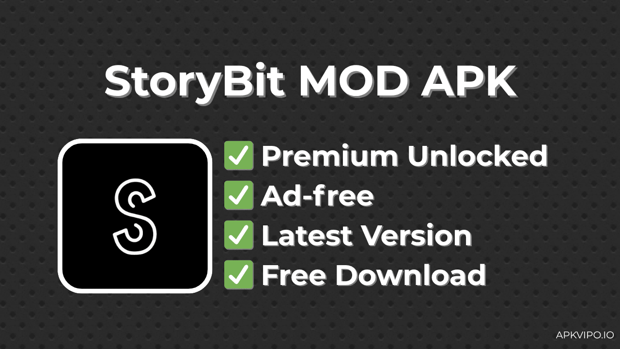 StoryBit MOD APK (Premium Unlocked, Latest 2025) Free Download