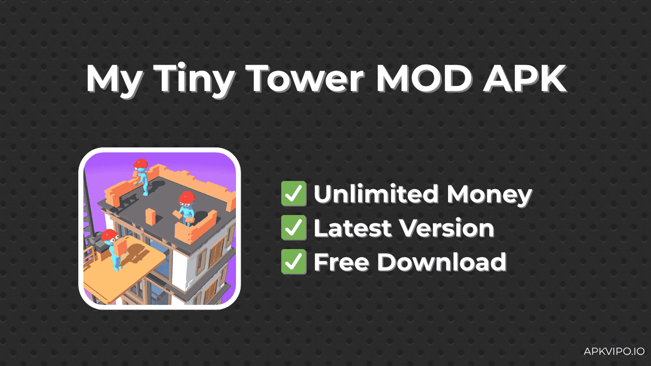 My Tiny Tower MOD APK (Unlimited Money, Latest 2025) Free Download