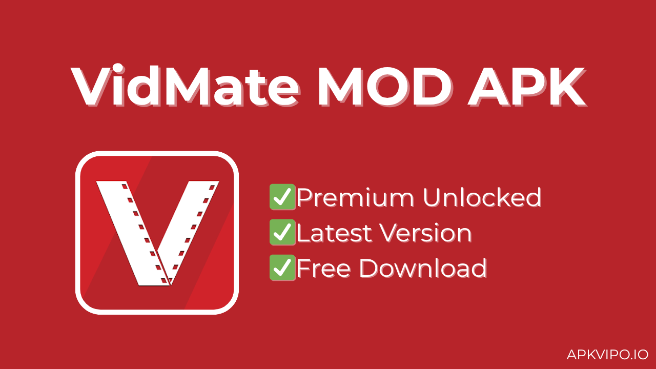 VidMate MOD APK (Premium Unlocked, Latest 2025) Free Download