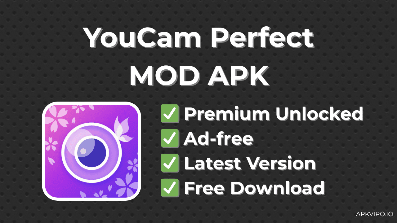 YouCam Perfect MOD APK (Premium Unlocked, Latest 2025) Free Download